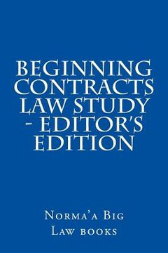 portada Beginning Contracts law Study - editor's edition (en Inglés)