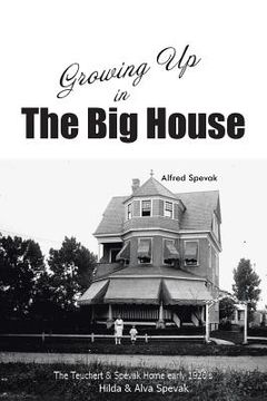 portada Growing Up in The Big House (en Inglés)
