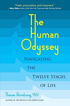 portada The Human Odyssey: Navigating the Twelve Stages of Life (en Inglés)