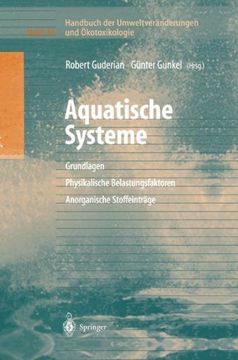 portada Handbuch der Umweltveränderungen und Ökotoxikologie: Band 3A: Aquatische Systeme: Grundlagen - Physikalische Belastungsfaktoren - Anorganische Stoffeinträge (German Edition)