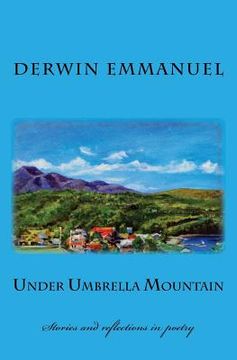 portada Under Umbrella Mountain: Stories and reflections in poetry (en Inglés)