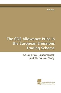 portada the co2 allowance price in the european emissions trading scheme (en Inglés)