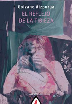 portada El Reflejo de la Tibieza (in Spanish)