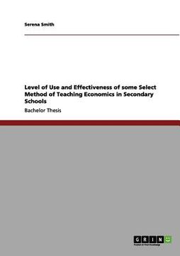 portada level of use and effectiveness of some select method of teaching economics in secondary schools (in English)