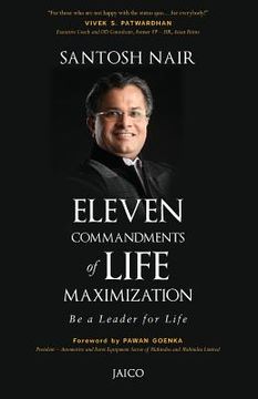 portada Eleven Commandments of Life Maximization: Be a Leader for Life (in English)