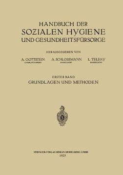 portada Handbuch der Sozialen Hygiene und Gesundheitsfürsorge: Erster Band: Grundlagen und Methoden (German Edition)