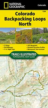 portada Colorado Backpack Loops North map (National Geographic Topographic map Guide, 1304) (en Inglés)