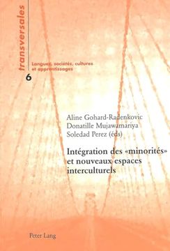 portada Intégration des « Minorités » et Nouveaux Espaces Interculturelsÿ (en Francés)