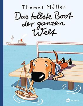 portada Das Tollste Boot der Ganzen Welt (en Alemán)