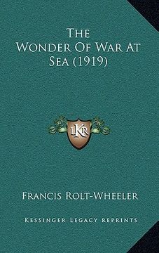 portada the wonder of war at sea (1919)
