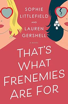 portada That's What Frenemies are For: A Novel (en Inglés)