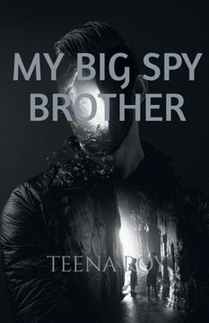 portada my big spy brother (en Inglés)