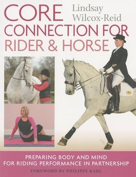 portada Core Connection for Rider & Horse: Preparing Body and Mind for Riding Performance in Partnership (en Inglés)