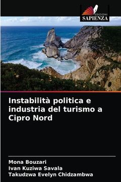 portada Instabilità politica e industria del turismo a Cipro Nord (en Italiano)