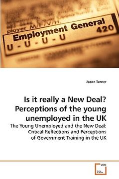 portada is it really a new deal? perceptions of the young unemployed in the uk
