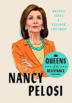 portada Queens of the Resistance: Nancy Pelosi 