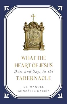 portada What the Heart of Jesus Says & Does in t