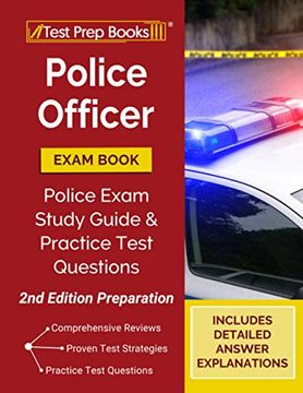 portada Police Officer Exam Book: Police Exam Study Guide and Practice Test Questions [2Nd Edition Preparation] (en Inglés)