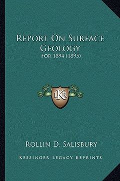 portada report on surface geology: for 1894 (1895) (en Inglés)