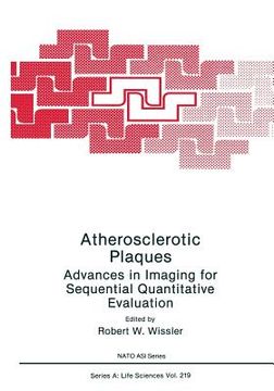 portada Atherosclerotic Plaques: Advances in Imaging for Sequential Quantitative Evaluation (in English)