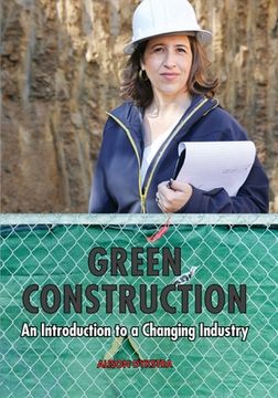 portada Green Construction: An Introduction to a Changing Industry (in English)