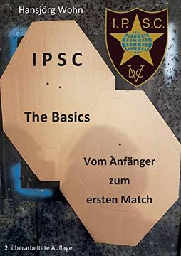 portada Ipsc the Basics: Vom Anfänger zum Ersten Match (in German)