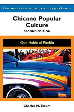 portada Chicano Popular Culture: Que Hable El Pueblo (The Mexican American Experience)
