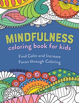 portada Mindfulness Coloring Book for Kids (in English)