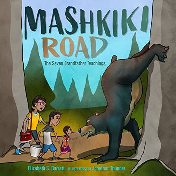 portada Mashkiki Road: The Seven Grandfather Teachings (in English)