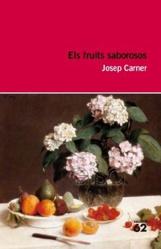 portada Els Fruits Saborosos (Educació 62) (in Catalá)