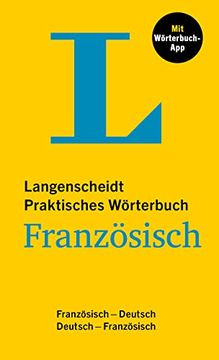 portada Langenscheidt Praktisches Wörterbuch Französisch: Französisch-Deutsch / Deutsch-Französisch mit Wörterbuch-App