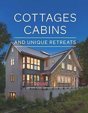 portada Cottages, Cabins, and Unique Retreats (in English)