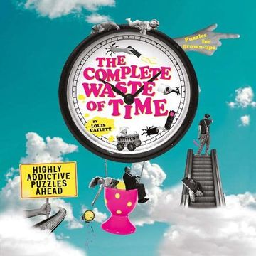 portada The Complete Waste of Time Puzzle Book: Highly Addictive Puzzles Ahead (in English)