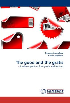 portada the good and the gratis (in English)