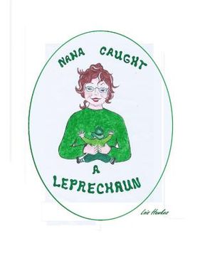 portada Nana Caught a Leprechaun (en Inglés)