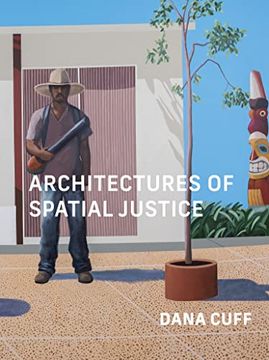 portada Architectures of Spatial Justice (en Inglés)