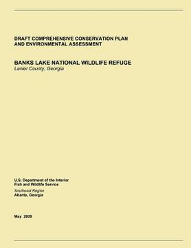 portada Draft Comprehensive Conservation Plan and Environmental Assessment, Banks Lake National Wildlife Refuge: Lanier County, Georgia (en Inglés)