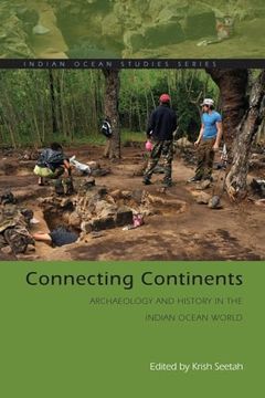portada Connecting Continents: Archaeology and History in the Indian Ocean World (en Inglés)