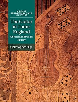 portada The Guitar in Tudor England: A Social and Musical History (Musical Performance and Reception) (en Inglés)