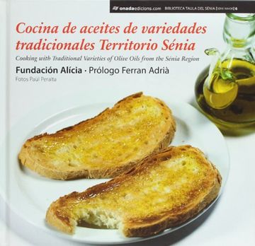 portada Cocina de Aceites de Variedades Tradicionales Territorio Sénia (Biblioteca Taula del Sénia) (en Inglés)
