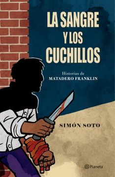 portada La Sangre y los Cuchillos (in Spanish)