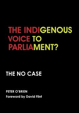 portada The Indigenous Voice to Parliament? the No Case