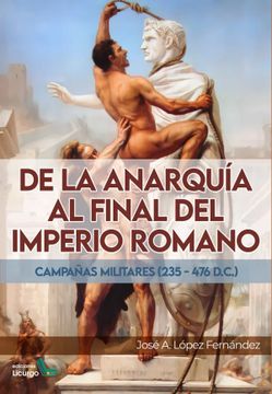 portada De la Anarquia al Final del Imperio Romano (in Spanish)