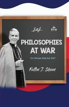 portada Philosophies at War: On Whose Side Are We? (en Inglés)