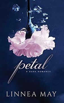 portada Petal: A Dark Romance (en Inglés)