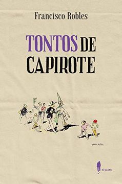 portada Tontos de Capirote (in Spanish)