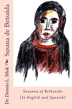 portada Susanna of Bethsaida: Susana de Betsaida (en Inglés)