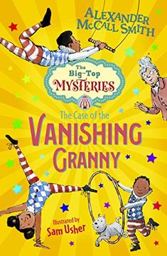 portada The Case of the Vanishing Granny (The Big-Top Mysteries) 