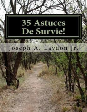 portada 35 Astuces De Survie! (en Francés)