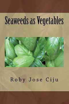 portada Seaweeds as Vegetables (en Inglés)